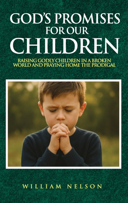God’s Promises for Our Children