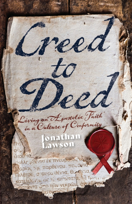 Creed to Deed