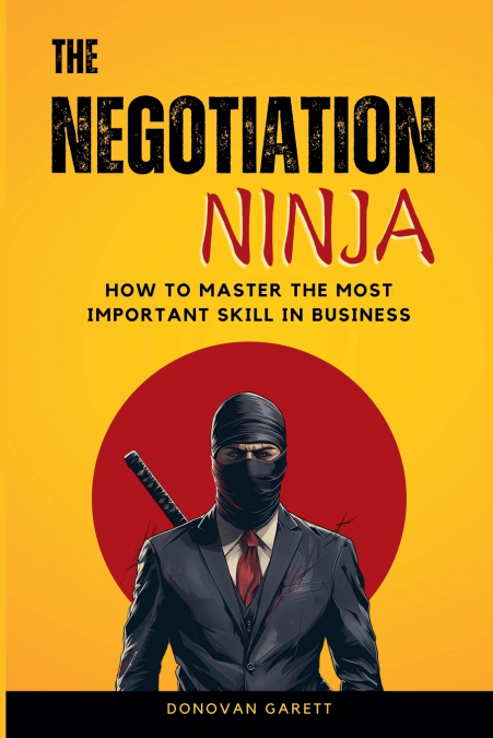 The Negotiation Ninja