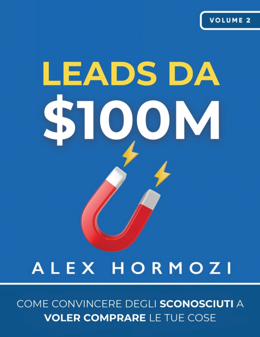 Leads da $100M