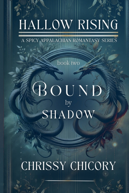 Bound by Shadow