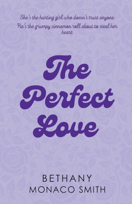 The Perfect Love