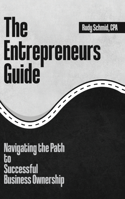 The Entrepreneurs Guide