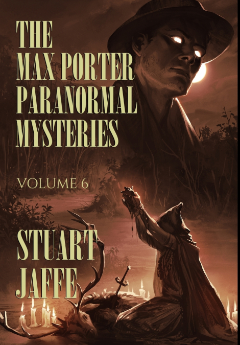 The Max Porter Paranormal Mysteries