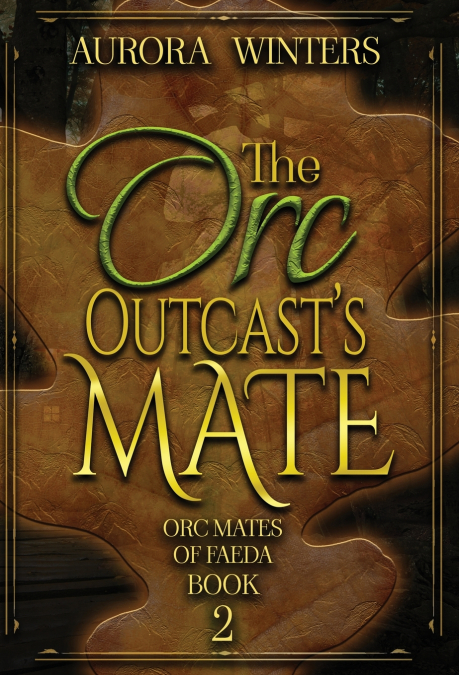 The Orc Outcast’s Mate