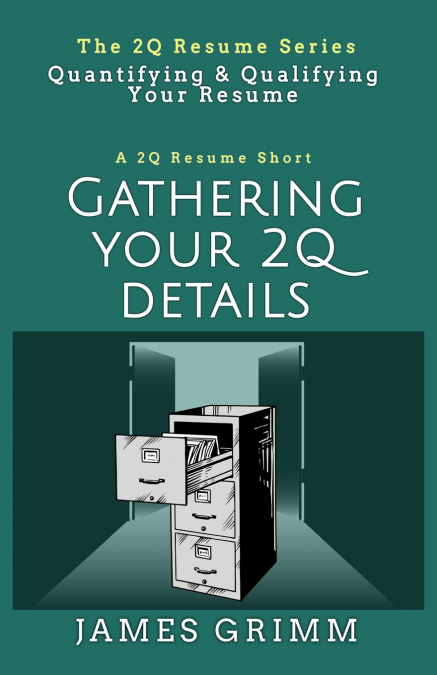 Gathering Your 2Q Details