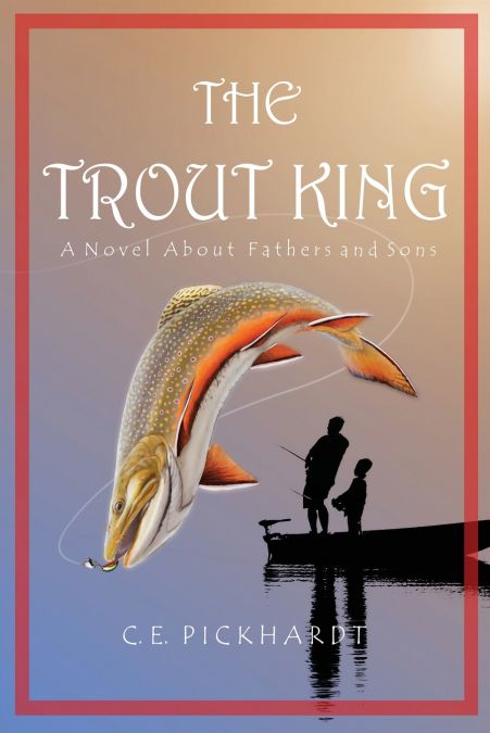 The Trout King