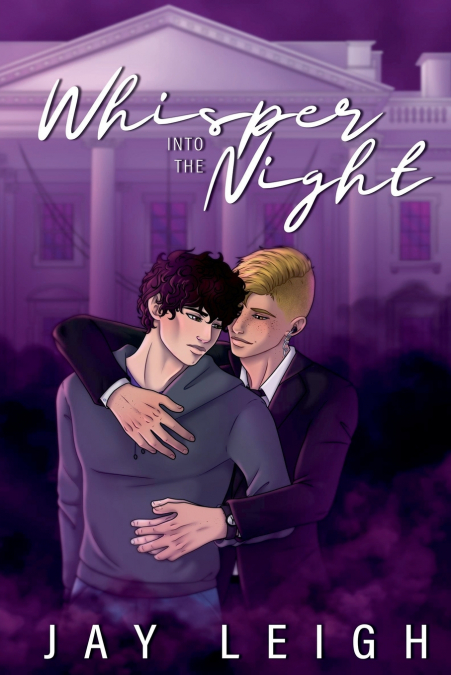 Whisper into the Night