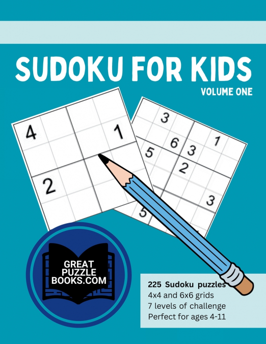 Sudoku for Kids Volume One