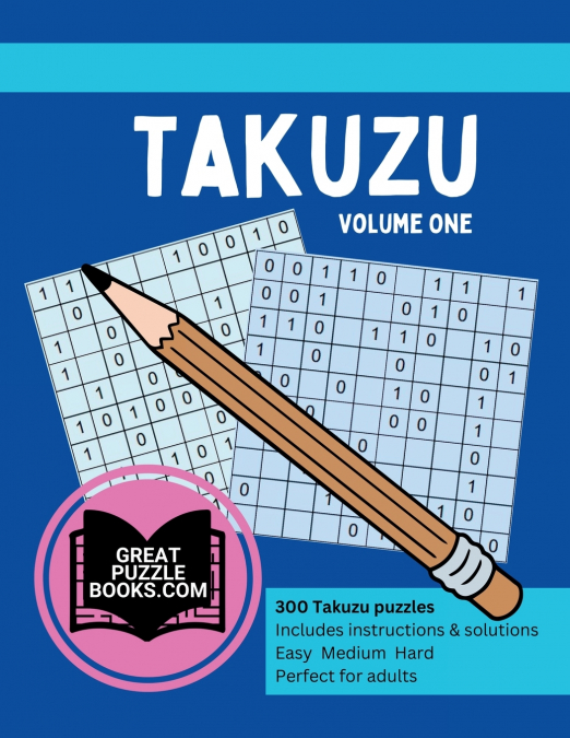 Takuzu Volume One