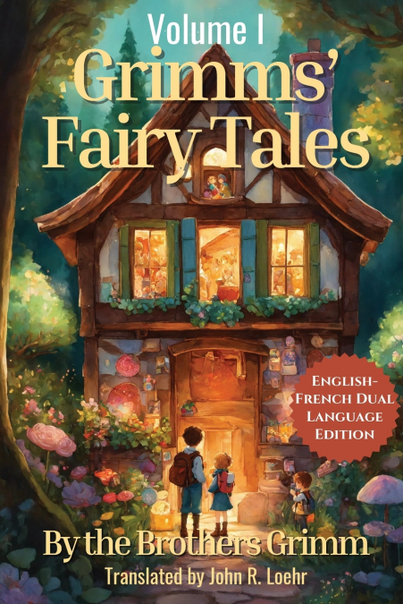 Grimms’ Fairy Tales