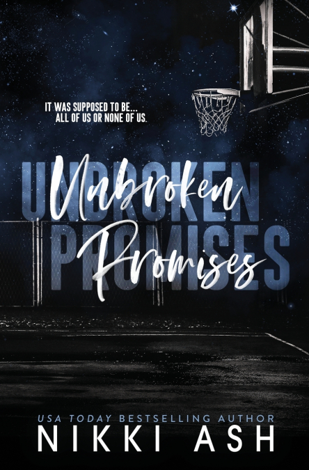 Unbroken Promises