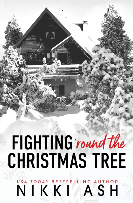 Fighting ’Round the Christmas Tree