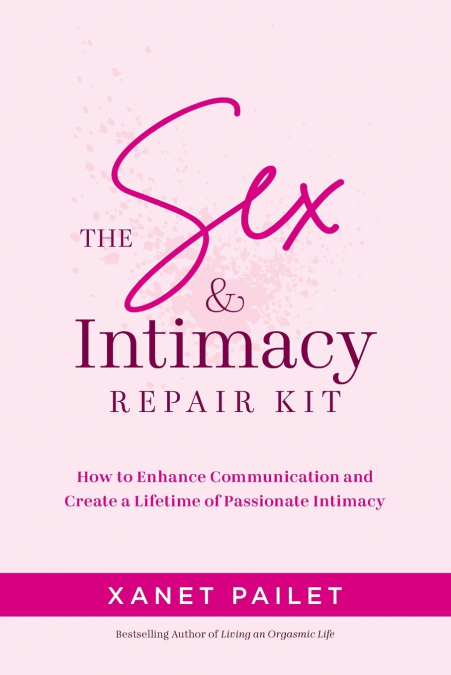 The Sex & Intimacy Repair Kit