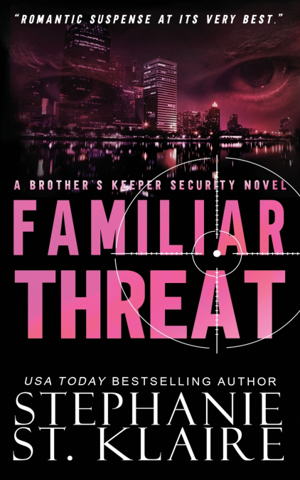 Familiar Threat