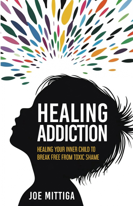 Healing Addiction