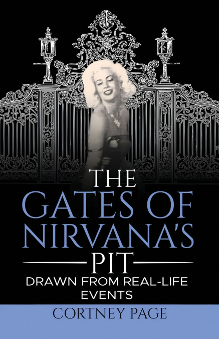 THE GATES OF NIRVANA’S PIT