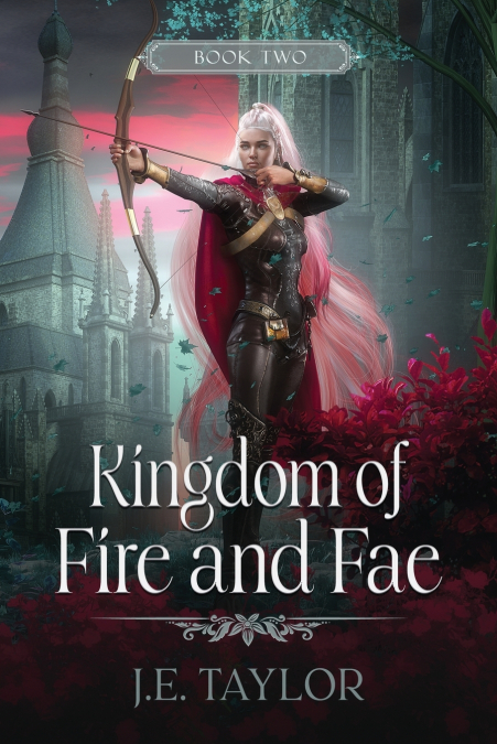 Kingdom of Fire and Fae