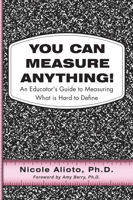 You Can Measure Anything!