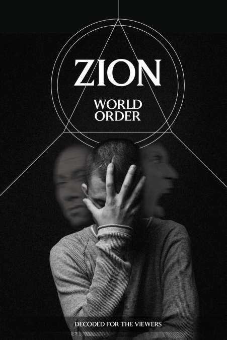 Zion - World Order