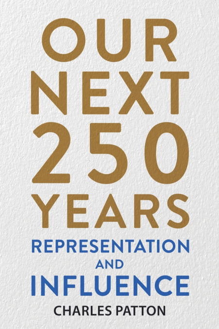 Our Next 250 Years