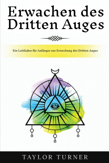 Erwachen des Dritten Auges
