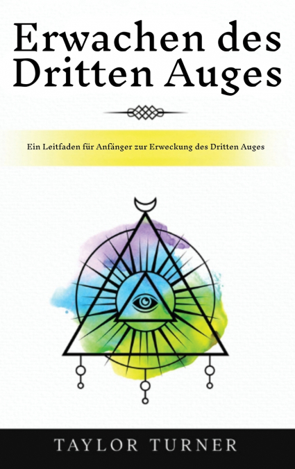 Erwachen des Dritten Auges