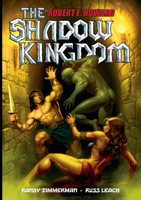 Russ Leach’s The Shadow Kingdom