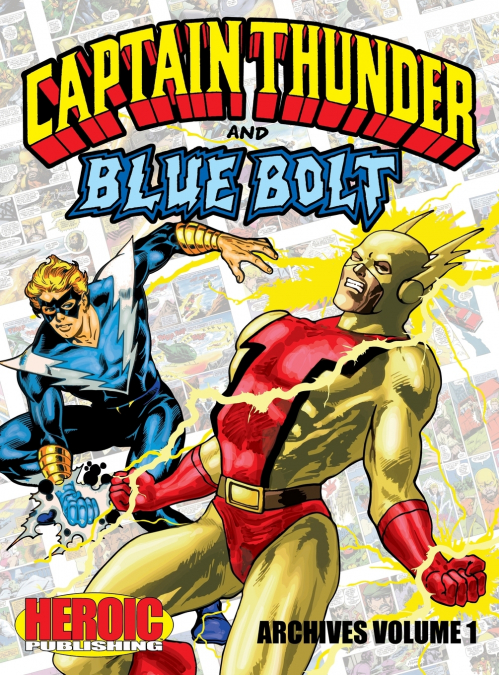 Captain Thunder and Blue Bolt Archives