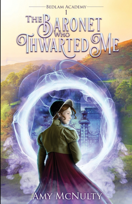 The Baronet Who Thwarted Me