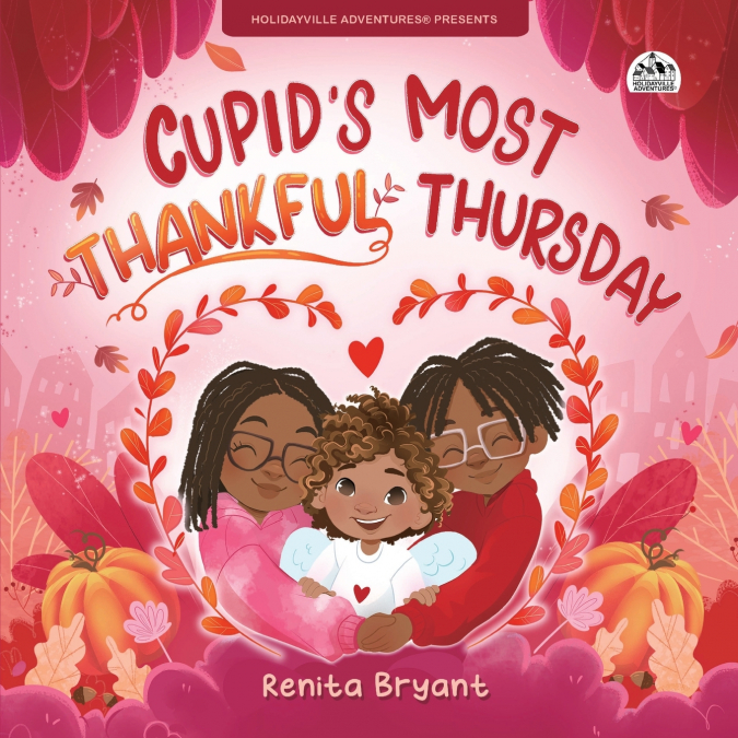 Cupid’s Most Thankful Thursday