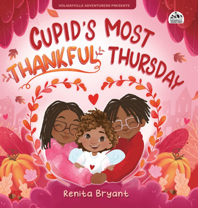 Cupid’s Most Thankful Thursday