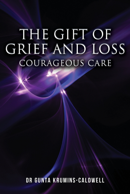 The Gift of Grief and Loss