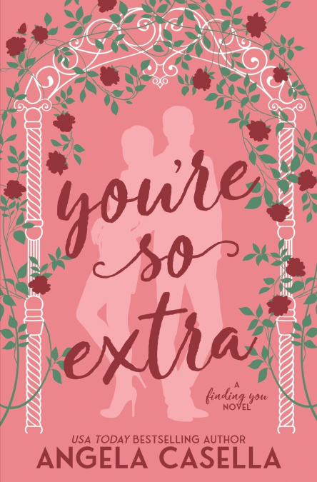 You’re so Extra