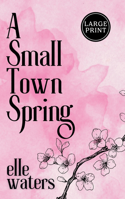 A Small Town Spring