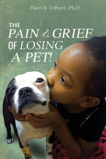 The Pain and Grief  from Losing a Pet