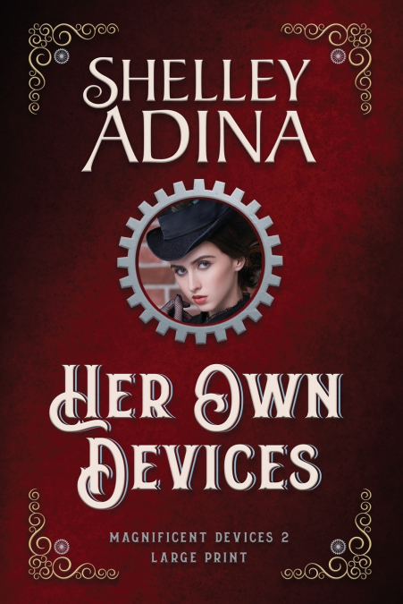 Her Own Devices (Large Print)