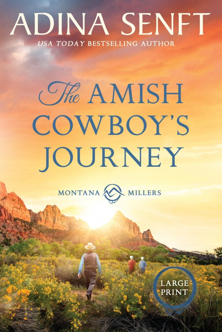 The Amish Cowboy’s Journey (Large Print)