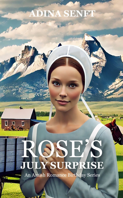 Rose’s July Surprise