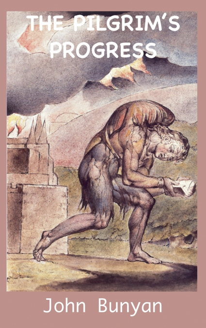 The Pilgrim’s Progress