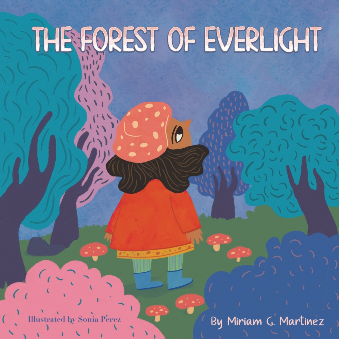 The Forest of Everlight