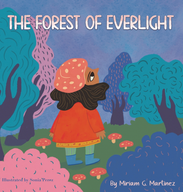 The Forest of Everlight
