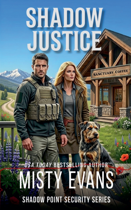 Shadow Justice, Shadow Point Security Romantic Suspense Series, Book 6