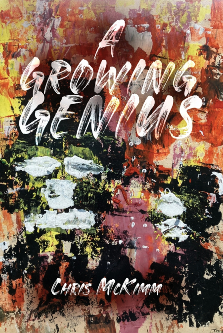 A Growing Genius