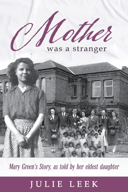 Mother was a Stranger