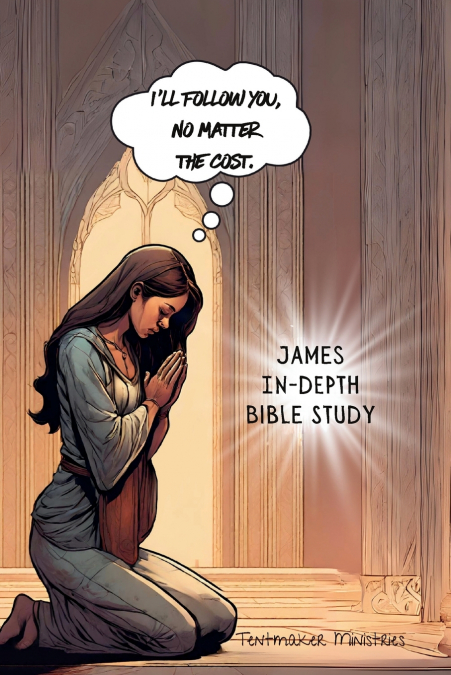 James In-Depth Bible Study