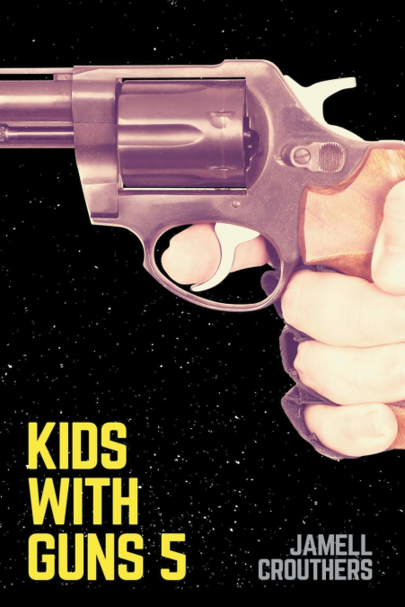 Kids With Guns 5