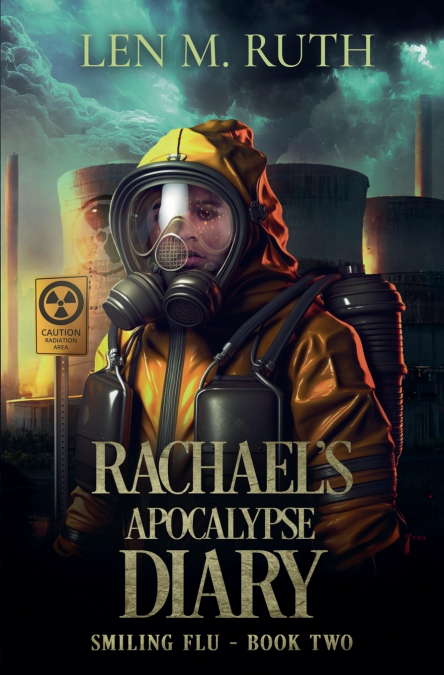 Rachael’s Apocalypse Diary