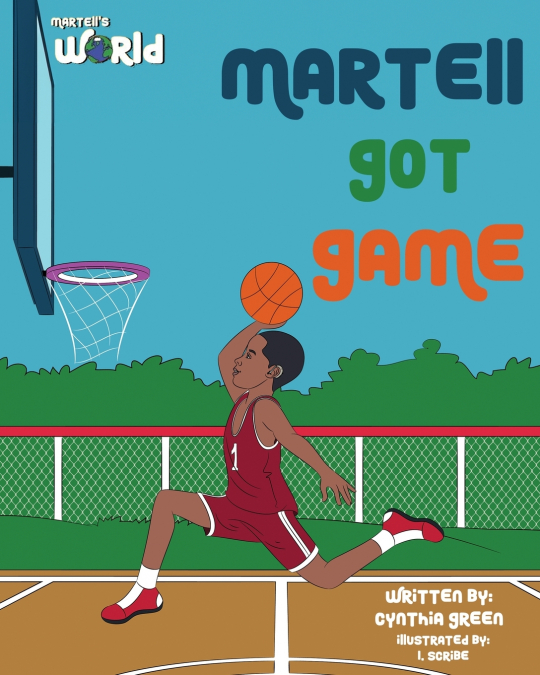Martell’s World | Martell Got Game