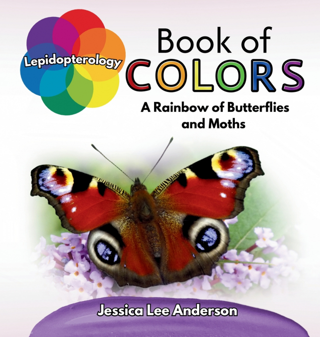 Lepidopterology Book of Colors